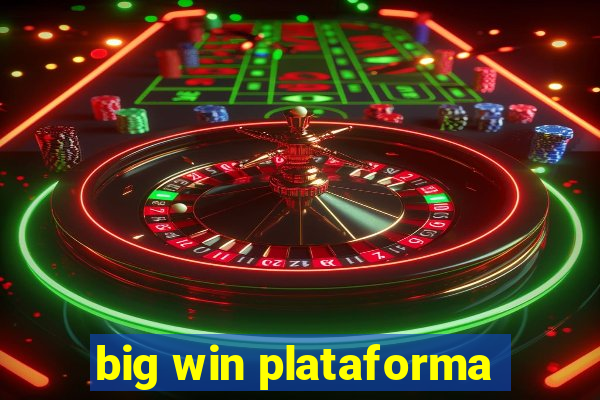 big win plataforma